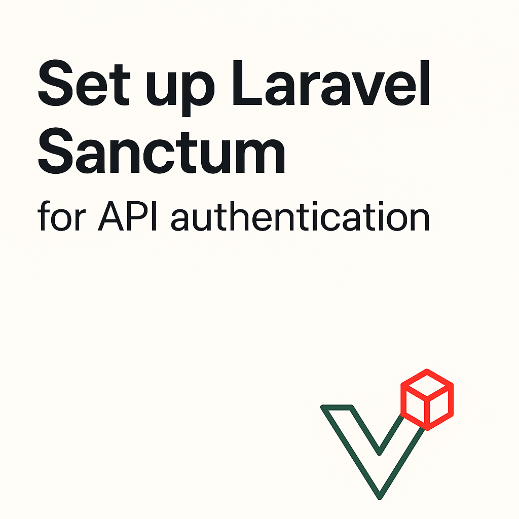 Set up Laravel Sanctum API Authentication for Inertia.js Frontends